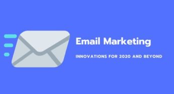 Email Marketing Innovation: 2020 and Beyond